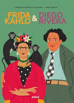 Bild des Verkufers fr Frida Kahlo & Diego Rivera. Alter: ab 12 Jahren. zum Verkauf von A43 Kulturgut