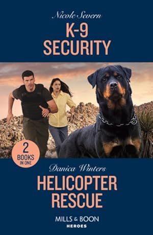Seller image for K-9 Security / Helicopter Rescue for sale by GreatBookPrices