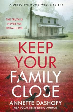 Seller image for Keep Your Family Close for sale by GreatBookPrices