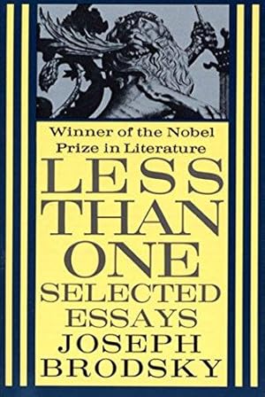 Imagen del vendedor de Less Than One: Selected Essays a la venta por WeBuyBooks