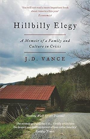 Seller image for Hillbilly Elegy: The International Bestselling Memoir Coming Soon as a Netflix Major Motion Picture starring Amy Adams and Glenn Close for sale by WeBuyBooks 2