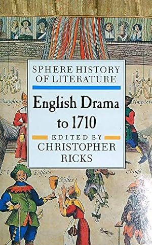 Bild des Verkufers fr Sphere History of English Literature Volume 3: English Drama to 1710 zum Verkauf von WeBuyBooks 2