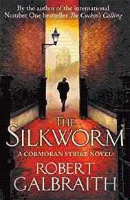Bild des Verkufers fr The Silkworm: Cormoran Strike Book 2 zum Verkauf von Alpha 2 Omega Books BA