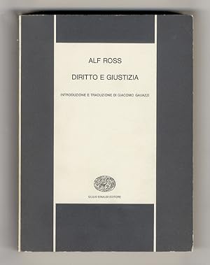 Diritto e giustizia. Introduzione e traduzione di Giacomo Gavazzi.