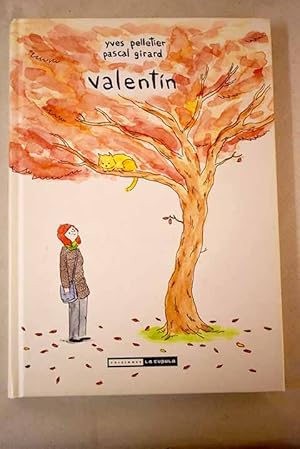 Seller image for Valentn for sale by Alcan Libros