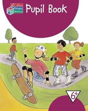 Seller image for Collins Primary Maths Year 6+ Pupils Book for sale by WeBuyBooks 2