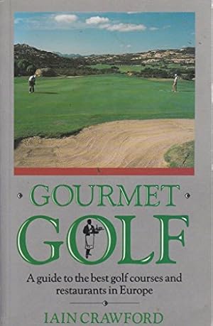 Seller image for Gourmet Golf (Sport) for sale by WeBuyBooks