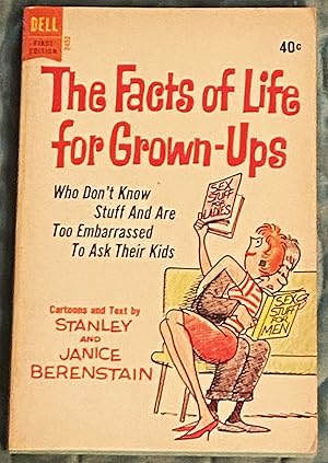 The Facts of Life for Grown-Ups