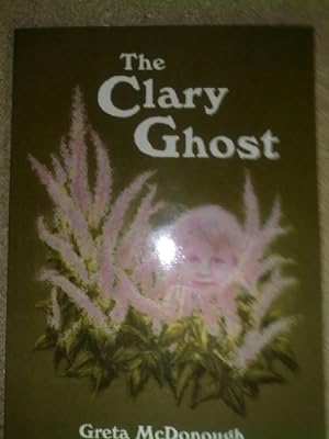 Bild des Verkufers fr The Clary Ghost zum Verkauf von WeBuyBooks