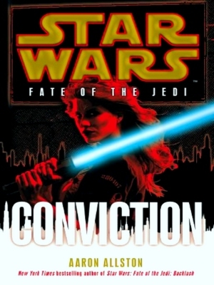 Seller image for Star Wars: Fate Of The Jedi: Conviction for sale by Collectors' Bookstore