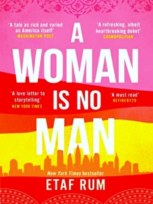 Seller image for A Woman Is No Man An Emotional And Gripping New York Times Best Selling Debut Novel for sale by Collectors' Bookstore