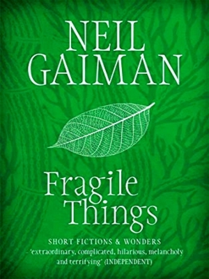 Seller image for Fragile Things for sale by Collectors' Bookstore