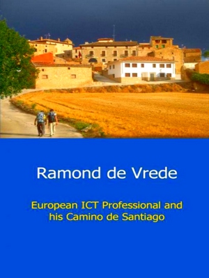 Seller image for European ict professional and his Camino de Santiago for sale by Collectors' Bookstore