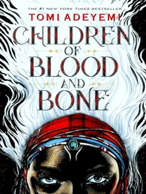 Seller image for Children Of Blood And Bone for sale by Collectors' Bookstore