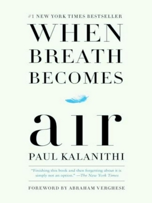 Seller image for When Breath Becomes Air for sale by Collectors' Bookstore