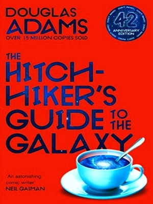 Imagen del vendedor de The Hitchhiker's Guide To The Galaxy 42nd Anniversary Edition a la venta por Collectors' Bookstore