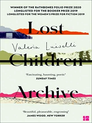 Imagen del vendedor de Lost Children Archive Winner Of The Rathbones Folio Prize 2020 a la venta por Collectors' Bookstore