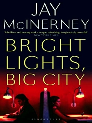 Seller image for Bright Lights, Big City for sale by Collectors' Bookstore