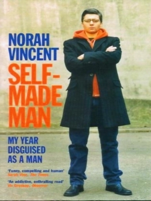 Seller image for Self-Made Man for sale by Collectors' Bookstore