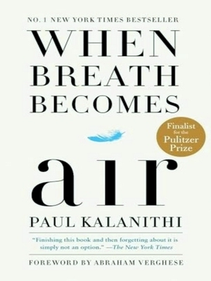 Imagen del vendedor de When Breath Becomes Air a la venta por Collectors' Bookstore