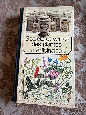 Seller image for Secrets et vertus des plantes mdicinales for sale by Dmons et Merveilles