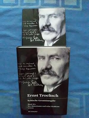 Bild des Verkufers fr Der Historismus und seine Probleme. Band 16.1 und 16.2 (2 Halbbnde). Ernst Troeltsch: Kritische Gesamtausgabe. zum Verkauf von Antiquariat BehnkeBuch