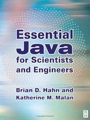 Seller image for ESSENTIAL JAVA FOR SCIENTISTS AND ENGINEERS for sale by WeBuyBooks