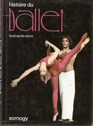 Image du vendeur pour Histoire du ballet mis en vente par Dmons et Merveilles