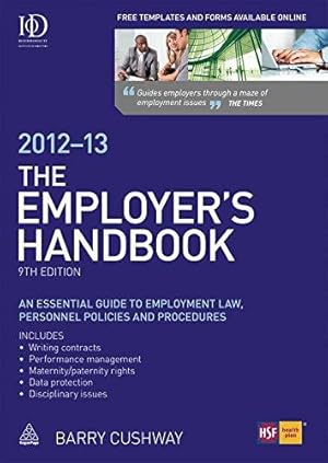 Seller image for The Employer's Handbook 2012-13: An Essential Guide to Employment Law, Personnel Policies and Procedures for sale by WeBuyBooks