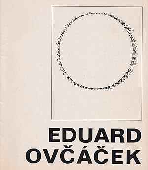 Výtvarné dílo. D m kultury Orlová 4.  erven 1980 [The work of Eduard Ov á ek. Culture House Orlov...