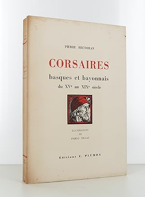 Immagine del venditore per Corsaires basques et bayonnais du XVe au XIXe sicle venduto da Librairie KOEGUI