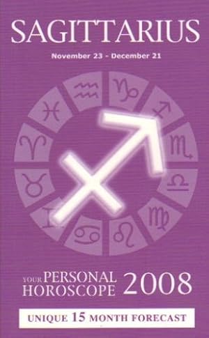 Seller image for Sagittarius: Your Personal Horoscope 2008 for sale by WeBuyBooks