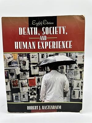 Seller image for Death, Society, and Human Experience, Eighth Edition for sale by Dean Family Enterprise