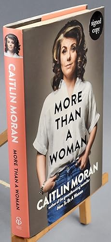 Seller image for More Than a Woman. First Printing. Signed by the Author for sale by Libris Books