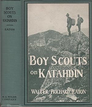 Boy Scouts on Katahdin: A Story of the Maine Woods