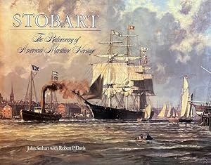 Seller image for Stobart: The Rediscovery of America`s Maritime Heritage for sale by Antiquariat J. Hnteler