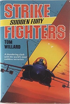 Seller image for Strike Fighters: Sudden Fury for sale by WeBuyBooks 2