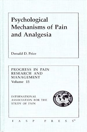 Bild des Verkufers fr Psychological Mechanisms of Pain Andpain Modulation: 15 (Progress in Pain Research and Management) zum Verkauf von WeBuyBooks