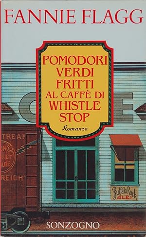 Immagine del venditore per Pomodori verdi fritti al caff di Whistle Stop venduto da FABRISLIBRIS