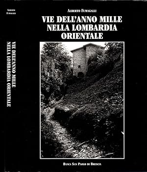 Seller image for Vie Dell'anno Mille Nella Lombardia Orientale** Alberto Fumagalli * for sale by iolibrocarmine