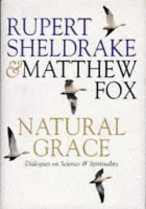 Seller image for Natural Grace: Dialogues on Science and Spirituality for sale by WeBuyBooks