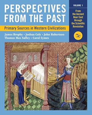 Image du vendeur pour Perspectives from the Past : Primary Sources in Western Civilizations: From the Ancient Near East Through the Scientific Revolution mis en vente par GreatBookPrices