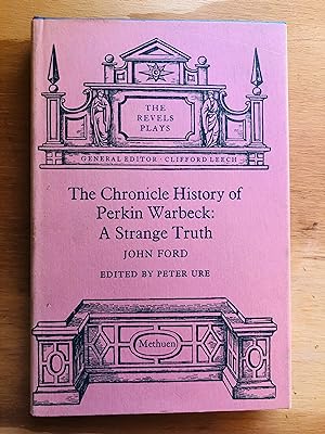 Image du vendeur pour The Chronicle History of Perkins Warbeck: A Strange Truth mis en vente par Cream Petal Goods