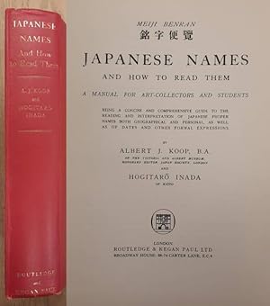 Imagen del vendedor de Japanese Names and How to Read Them, A Manual for Art-Collectors and Students. a la venta por Frans Melk Antiquariaat