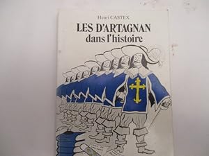 Généalogie - Les d'Artagnan dans l'histoire - CASTEX, Henri