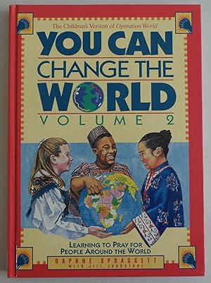 Seller image for You Can Change the World: Learning to Pray for People Around the World (Volume II) for sale by Sklubooks, LLC