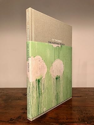 Seller image for Cy Twombly The Natural World Selected Works 2000 - 2007 for sale by Long Brothers Fine & Rare Books, ABAA