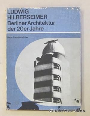 Bild des Verkufers fr Berliner Architektur der 20er Jahre. Mit einem Nachwort des Herausgebers (Hans m. Wingler). Mainz und Berlin, Kupferberg, (1967). 25 : 18,5 cm. Mit zahlreichen Abbildungen und einigen Zeichnungen. 102 S., 1 Bl. Orig.-Leinenband mit Orig.-Schutzumschlag; dieser mit Beschdigungen an den Rndern und lngerem (ca. 6 cm) Einriss. (Neue Bauhausbcher). zum Verkauf von Jrgen Patzer