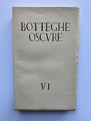 Botteghe Oscure VI