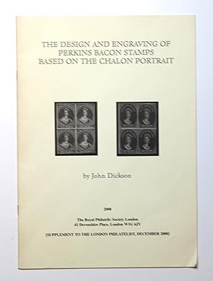 The Design and Engraving of Perkins Bacon Stamps Based on the Chalon Portrait (Supplement to The ...